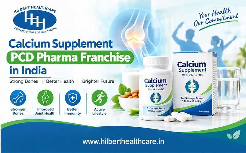 Calcium Supplement PCD Pharma Franchise in India